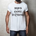 Dad's Gone Fishing Shirt auf Englisch